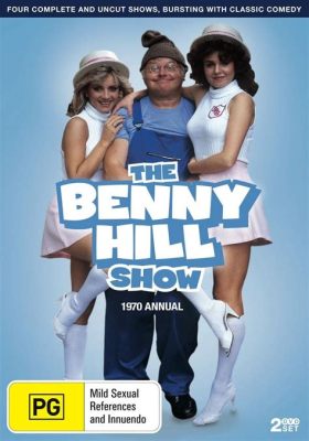  The Benny Hill Extravaganza: A Nostalgic Return to Slapstick Brilliance?